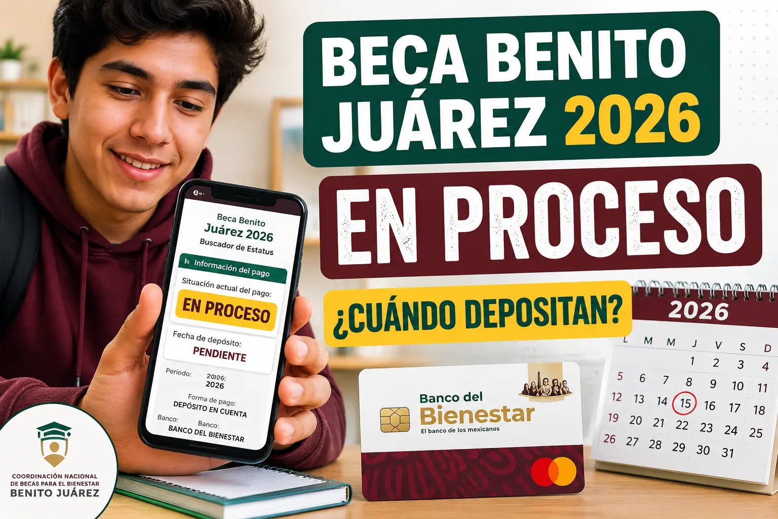 En proceso Beca Benito Juárez 2026 y fecha de depósito